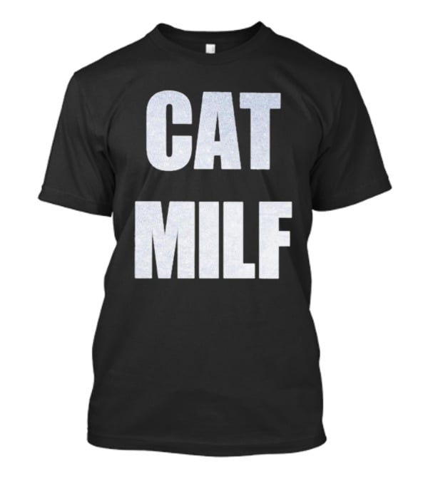 Radvxz Cat Milf T-Shirt