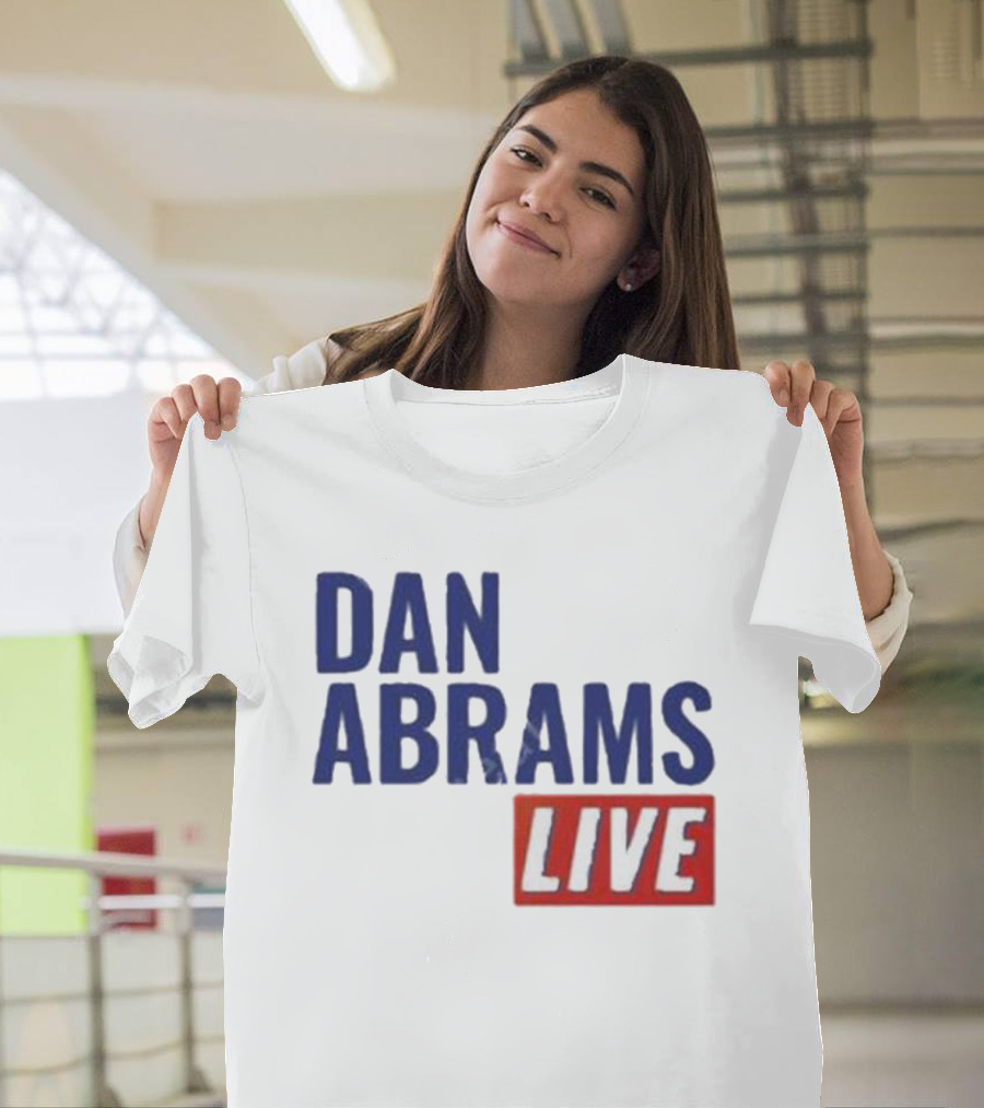 Dan Abrams Live Show Bold Text Red and Blue T-Shirt