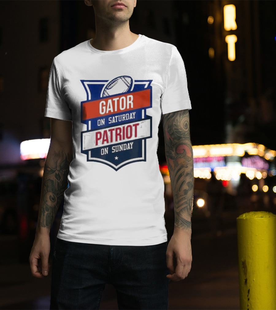 Gator On Saturday Patriot On Sunday Football Badge T-Shirt