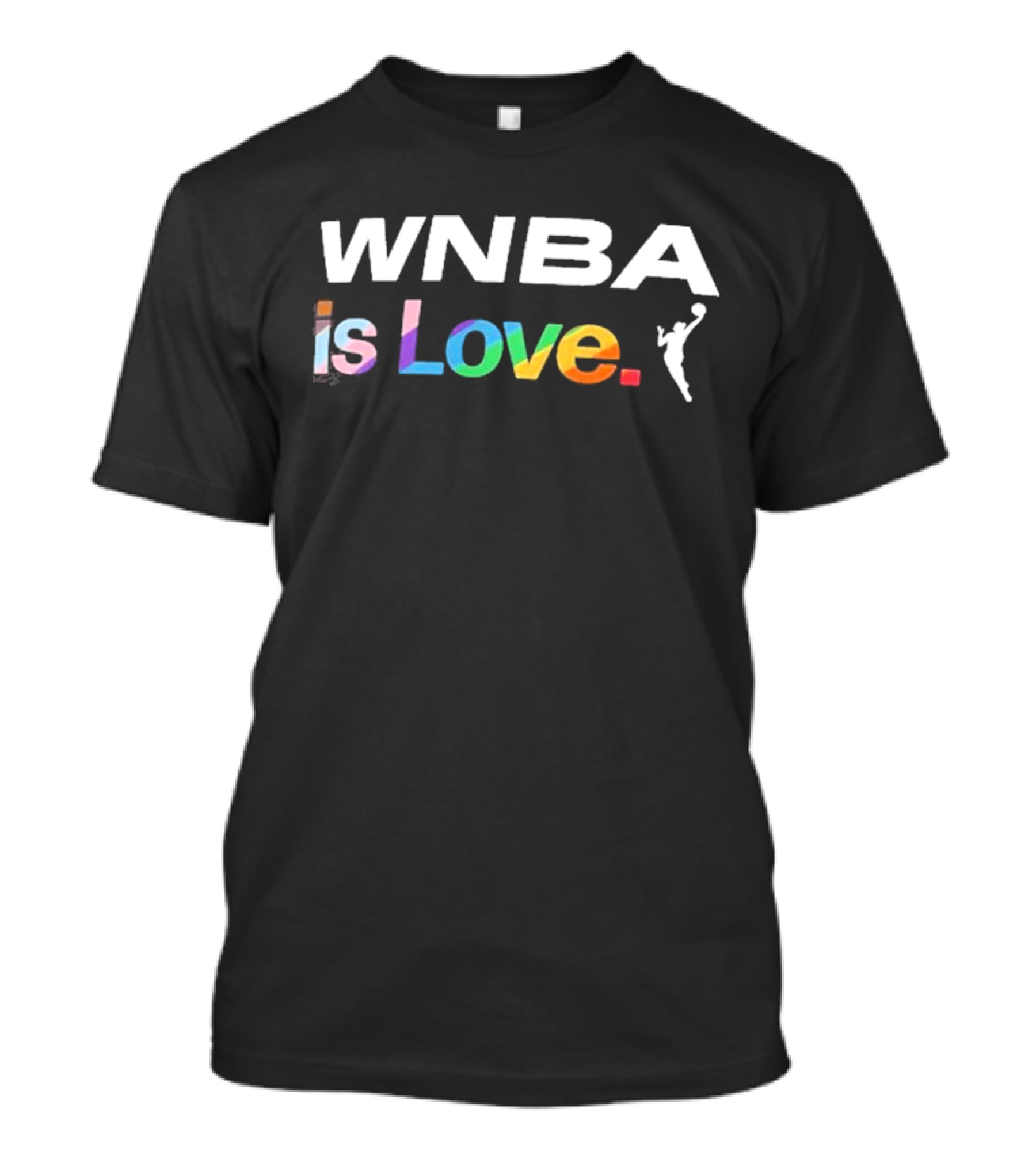 WNBA Is Love Rainbow Pride T-Shirt