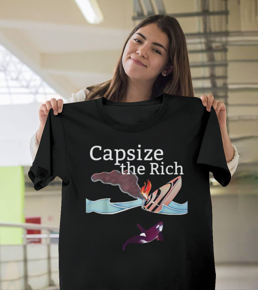 Capsize the Rich Sinking Yacht Flaming Smoke Waves Orca T-Shirt
