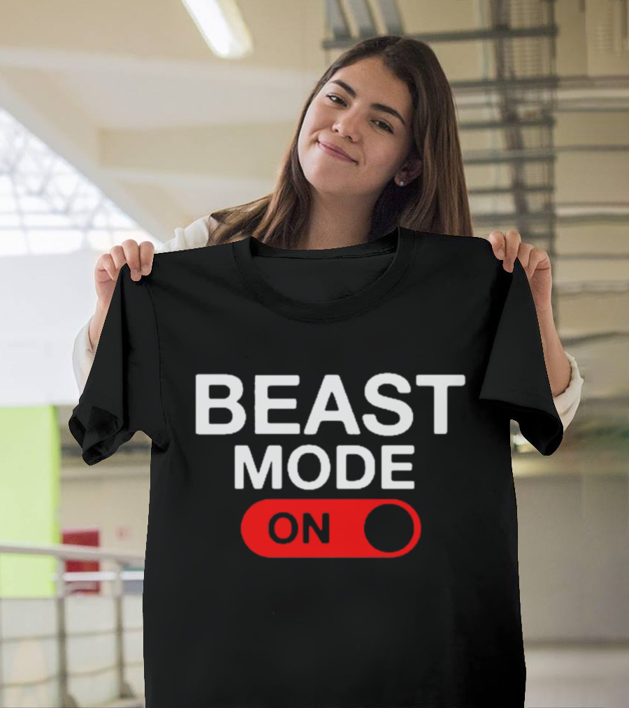 Beast Mode On Switch Bold Lifestyle Trend T-Shirt