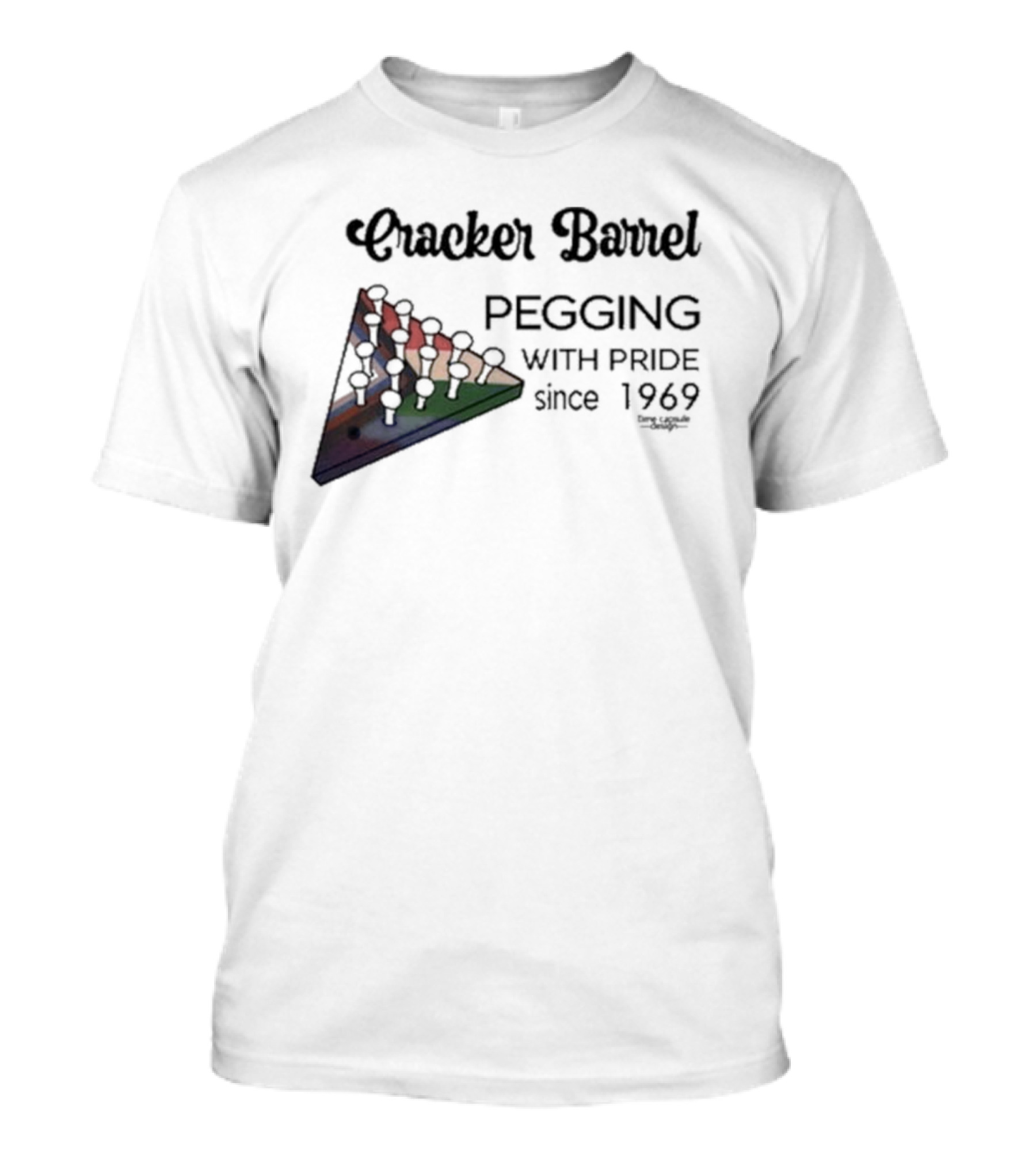 Cracker Barrel Pegging Pride Triangle Game Since 1969 T-Shirt