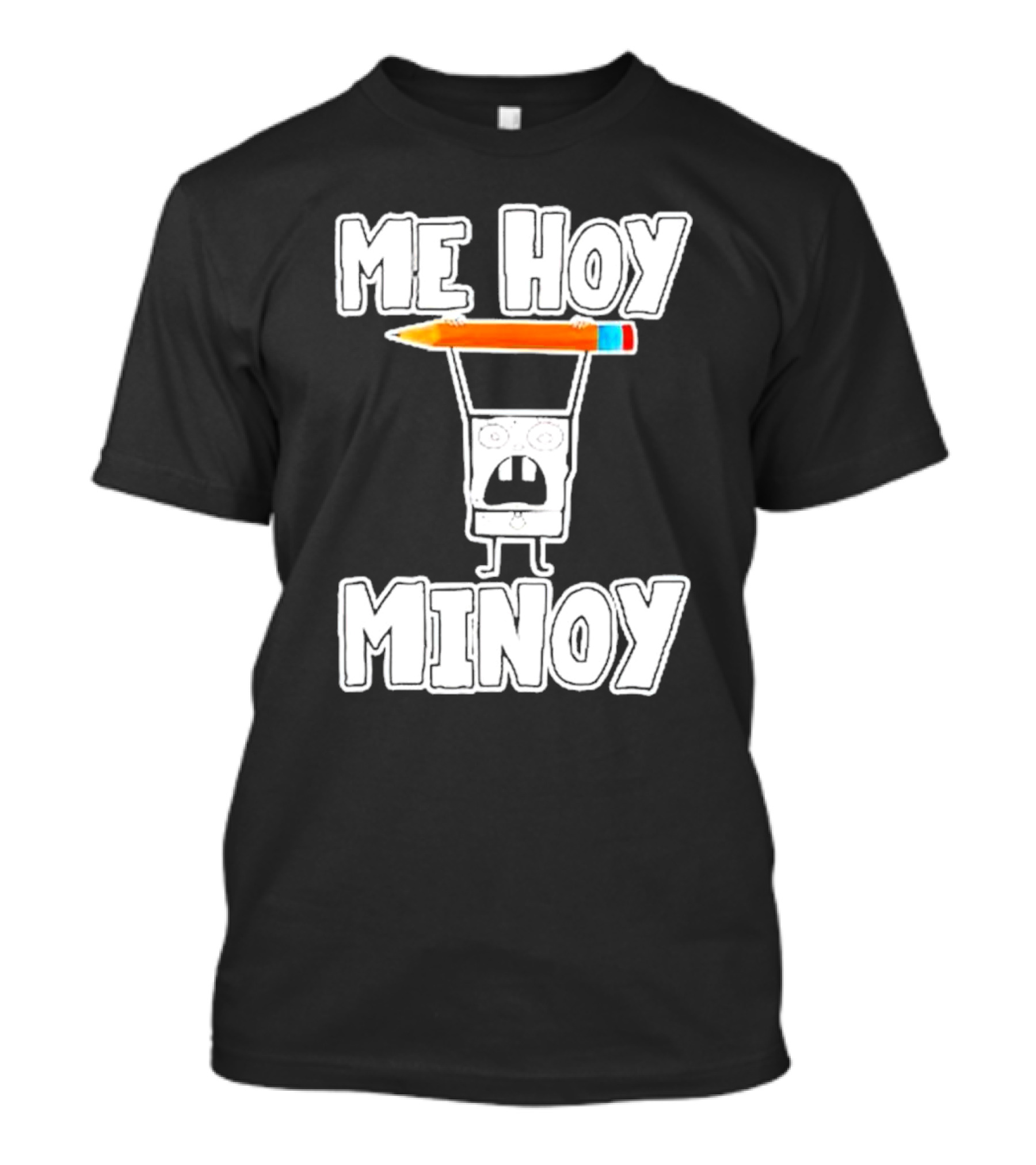Me Hoy Minoy Doodle With Pencil SpongeBob Reference T-Shirt