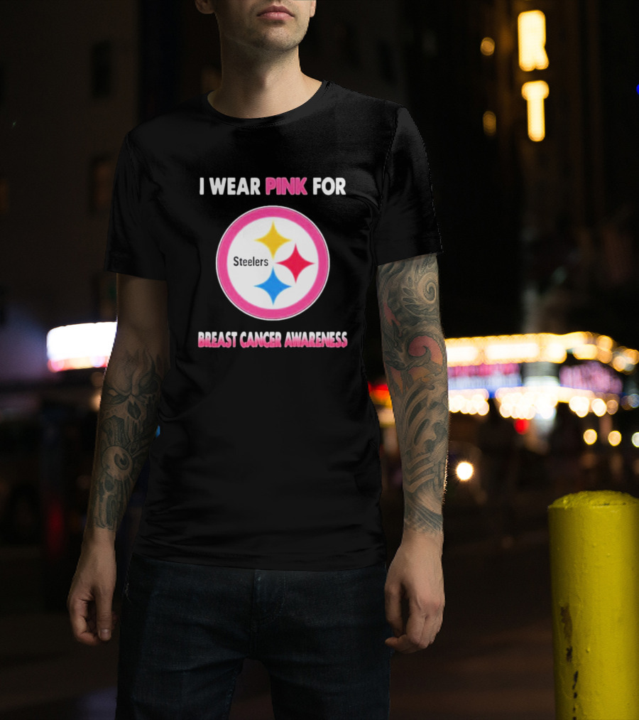 Pittsburgh Steelers I Wear Pink For Breast Cancer Awareness T-Shirt