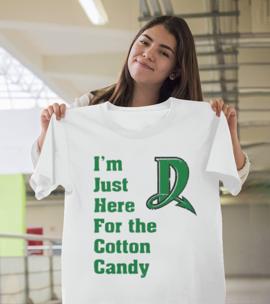 I'm Just Here For The Cotton Candy Dayton Dragons Baseball D T-Shirt