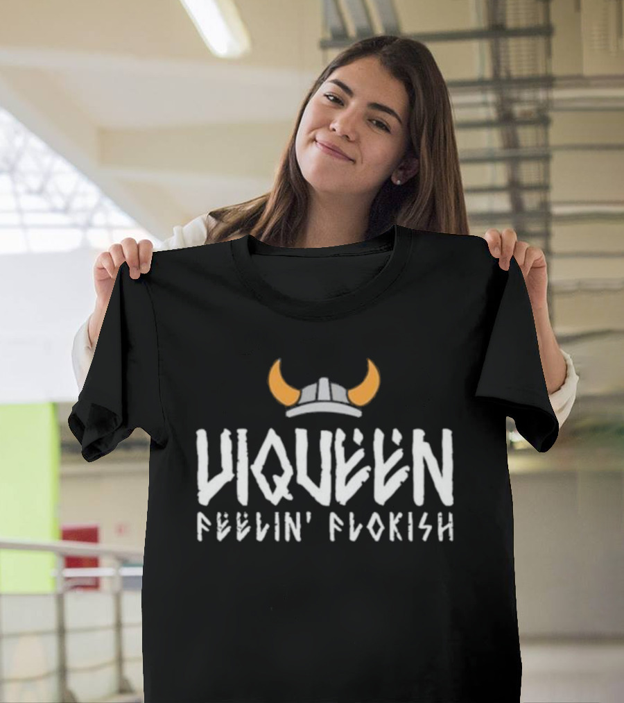 Viqueen Feelin’ Flokish Viking Helmet T-Shirt