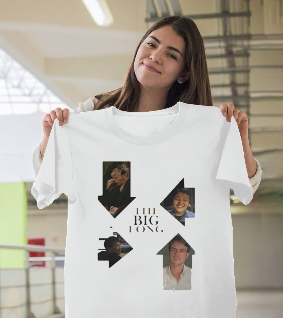 THE BIG LONG 4 PEOPLE T-Shirt