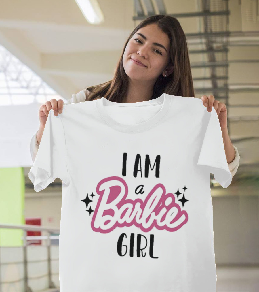 I Am A Barbie Girl T-Shirt