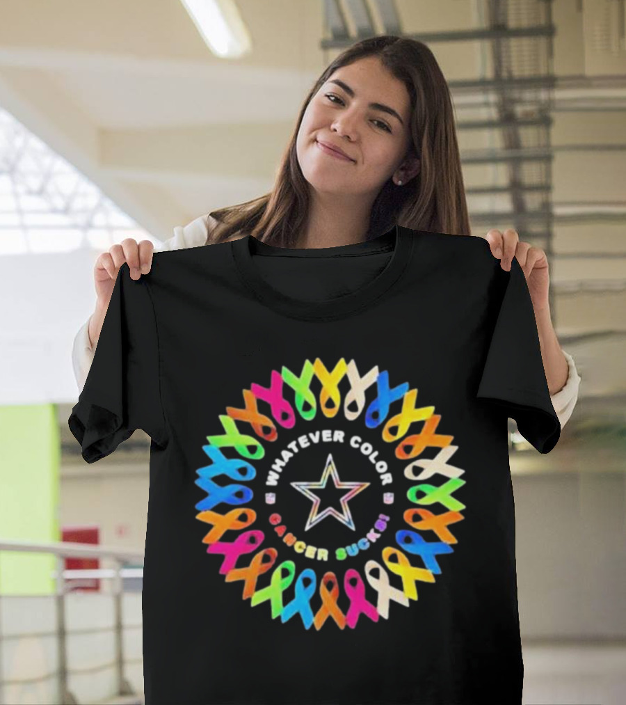 Dallas Cowboys Whatever Color Cancer Sucks Awareness Ribbons Star T-Shirt