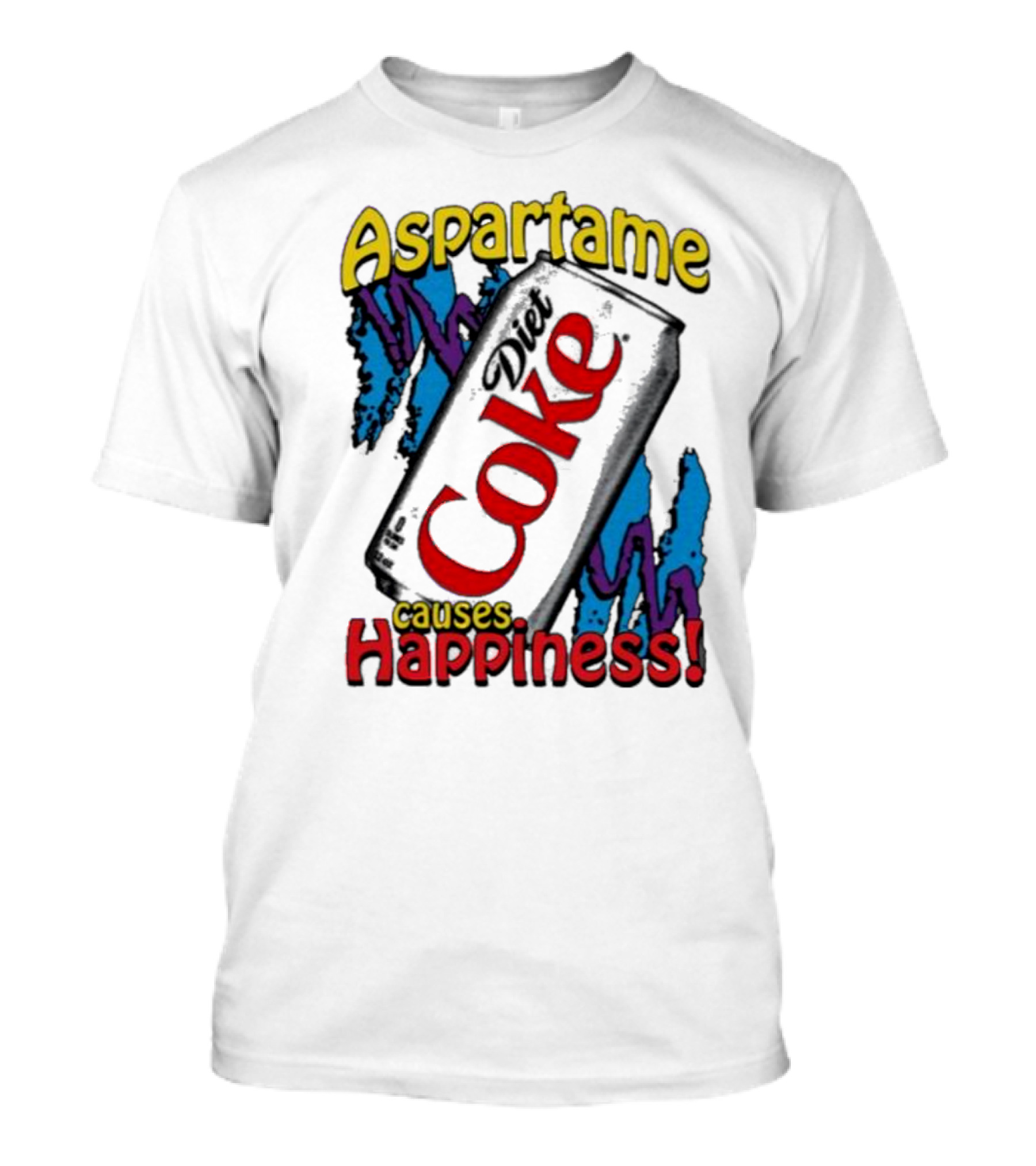 Aspartame Diet Coke Causes Happiness T-Shirt