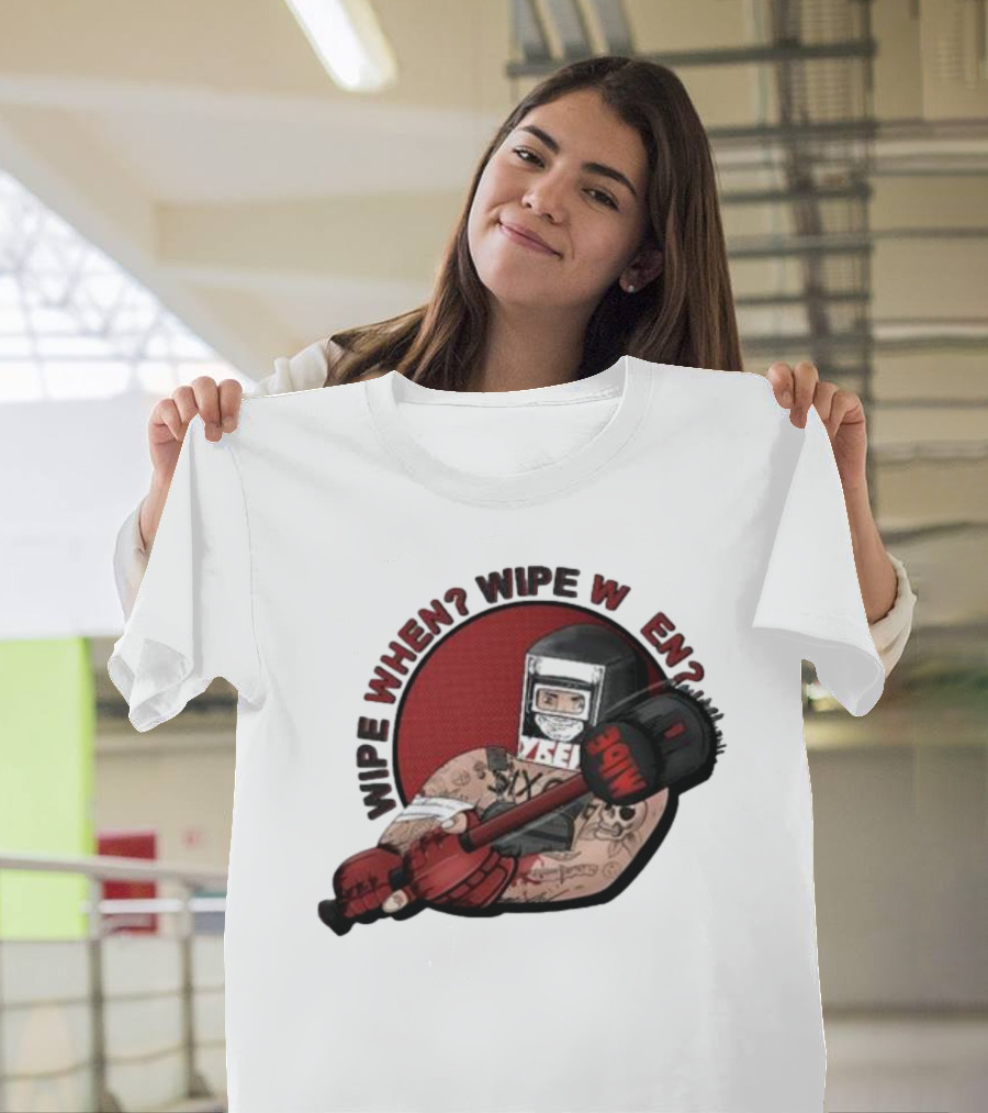 Wipe When? Wipe W En? Hammer Tattooed Fighter T-Shirt
