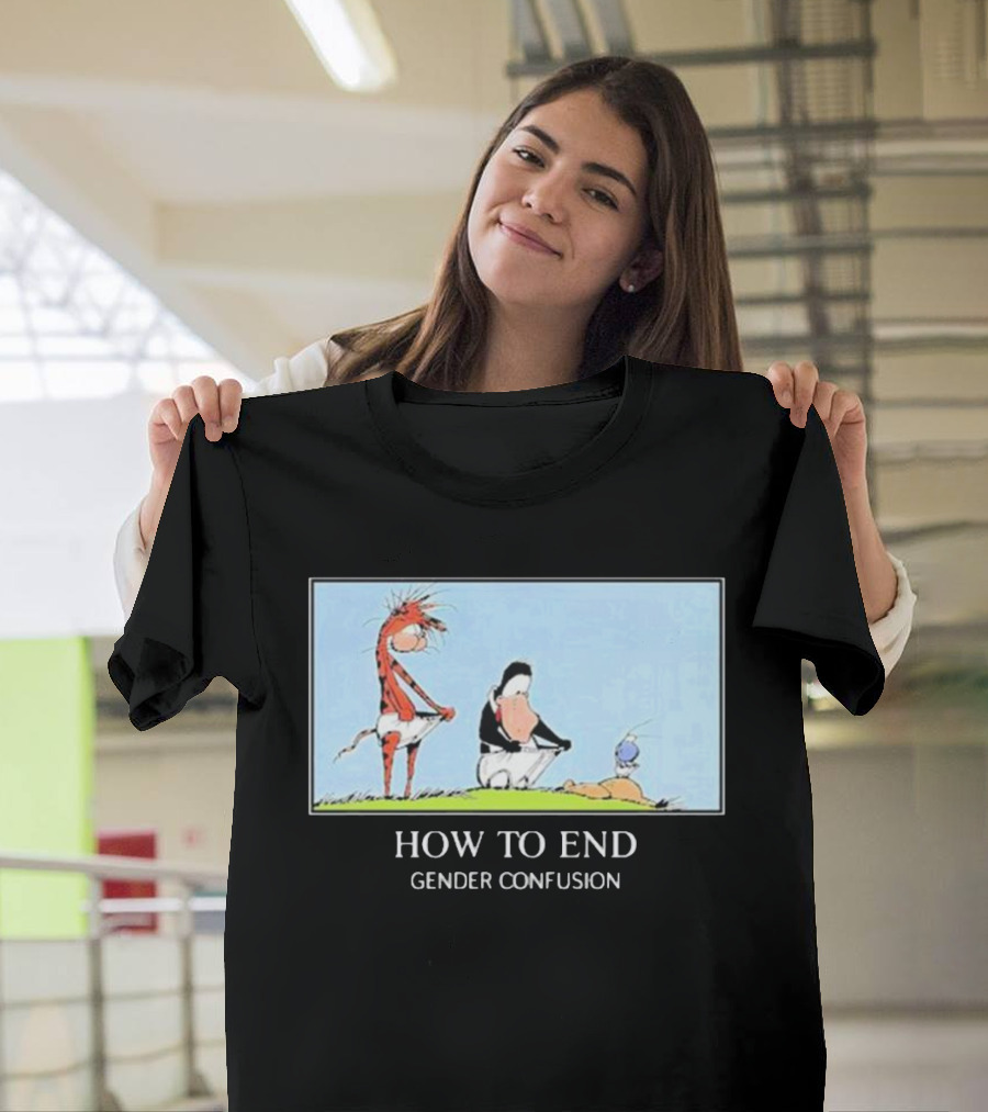 How to End Gender Confusion Calvin Hobbes Peanuts T-Shirt