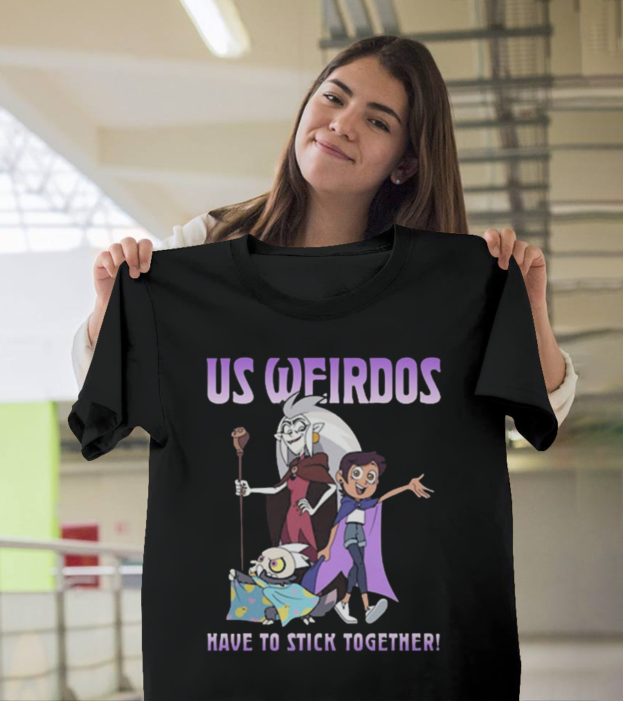 Us Weirdos Have to Stick Together The Owl House Characters Pose T-Shirt