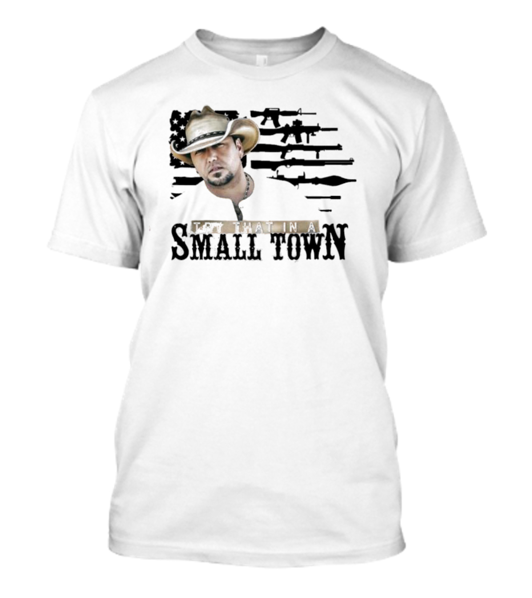 Jason Aldean Try That In A Small Town Cowboy Hat T-Shirt