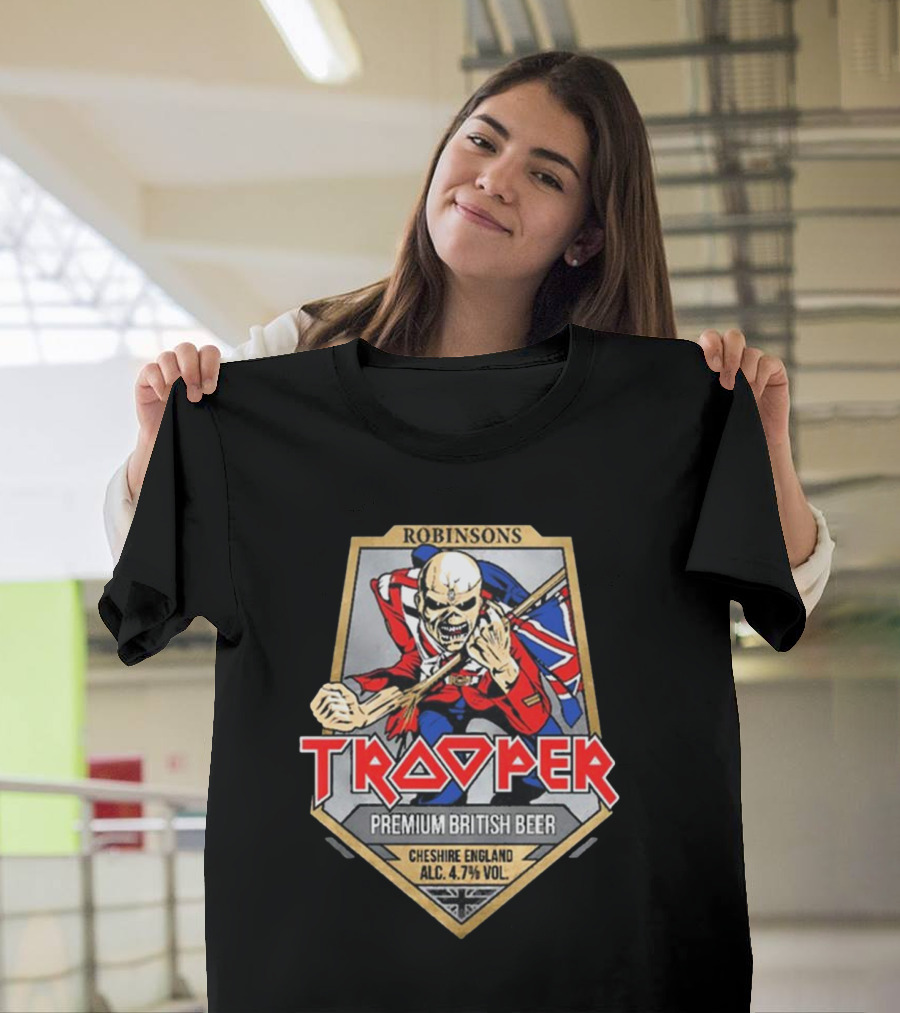 Robinsons Trooper Premium British Beer Cheshire England 4.7% Vol T-Shirt
