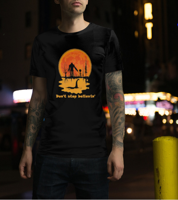 Don't Stop Believin' Bigfoot Alien Loch Ness Monster Sunset Scene T-Shirt