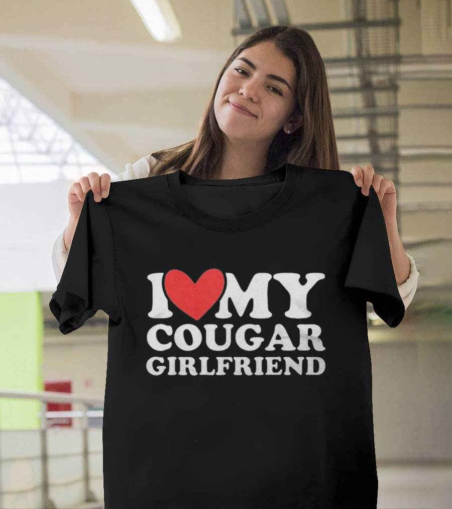I Heart My Cougar Girlfriend Back Love My Cougar Girlfriend T-Shirt
