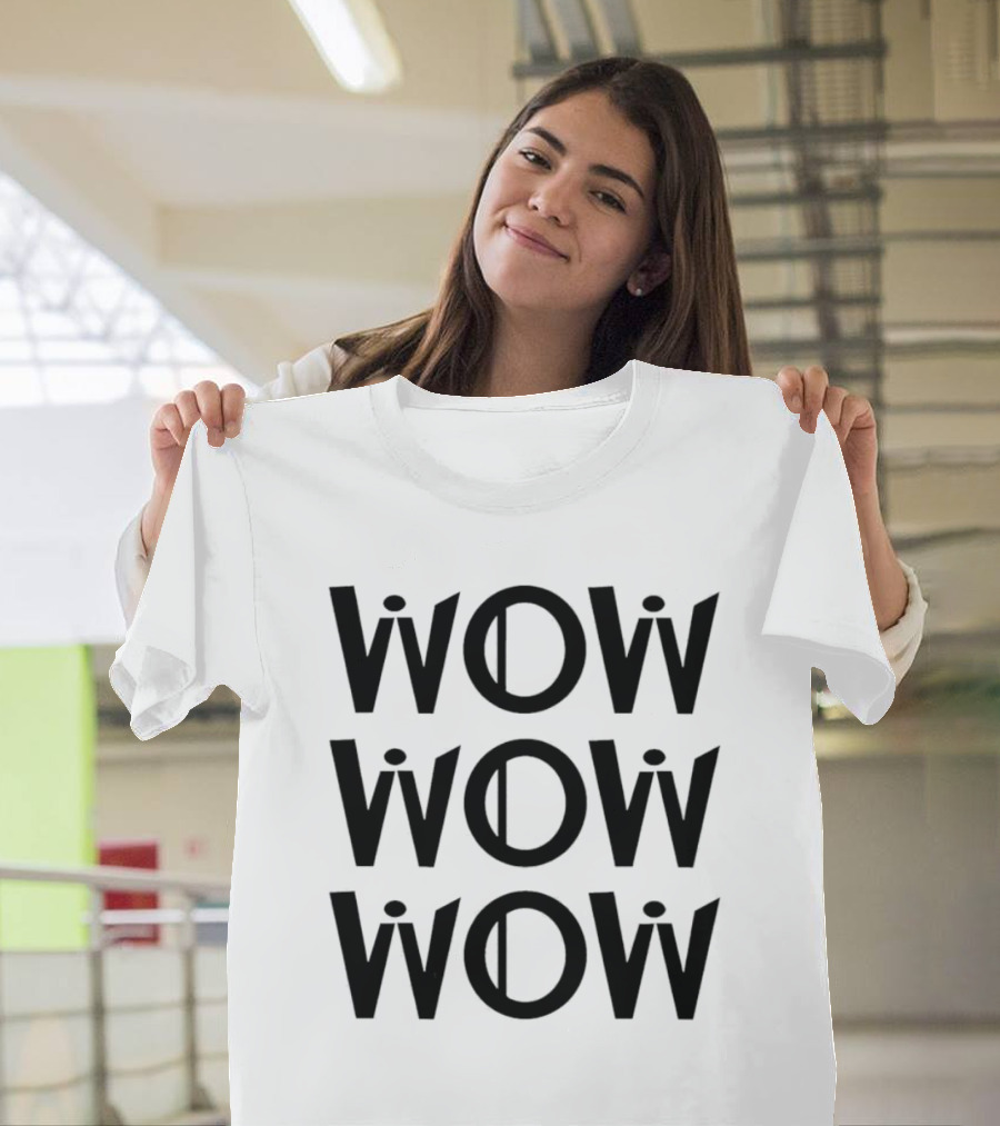 Wow Wow Wow Triple Stack Optical Illusion T-Shirt