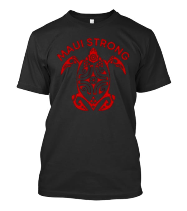 Maui Strong Turtle Polynesian T-Shirt
