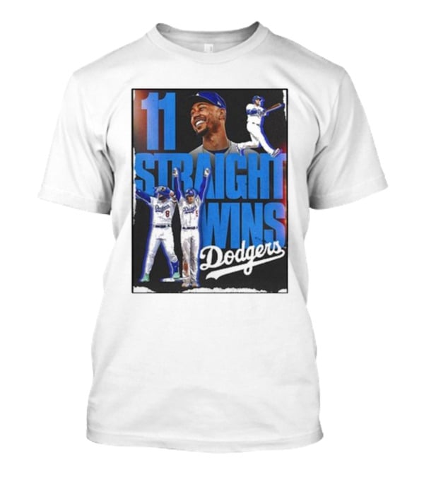 11 Straight Wins Dodgers T-Shirt
