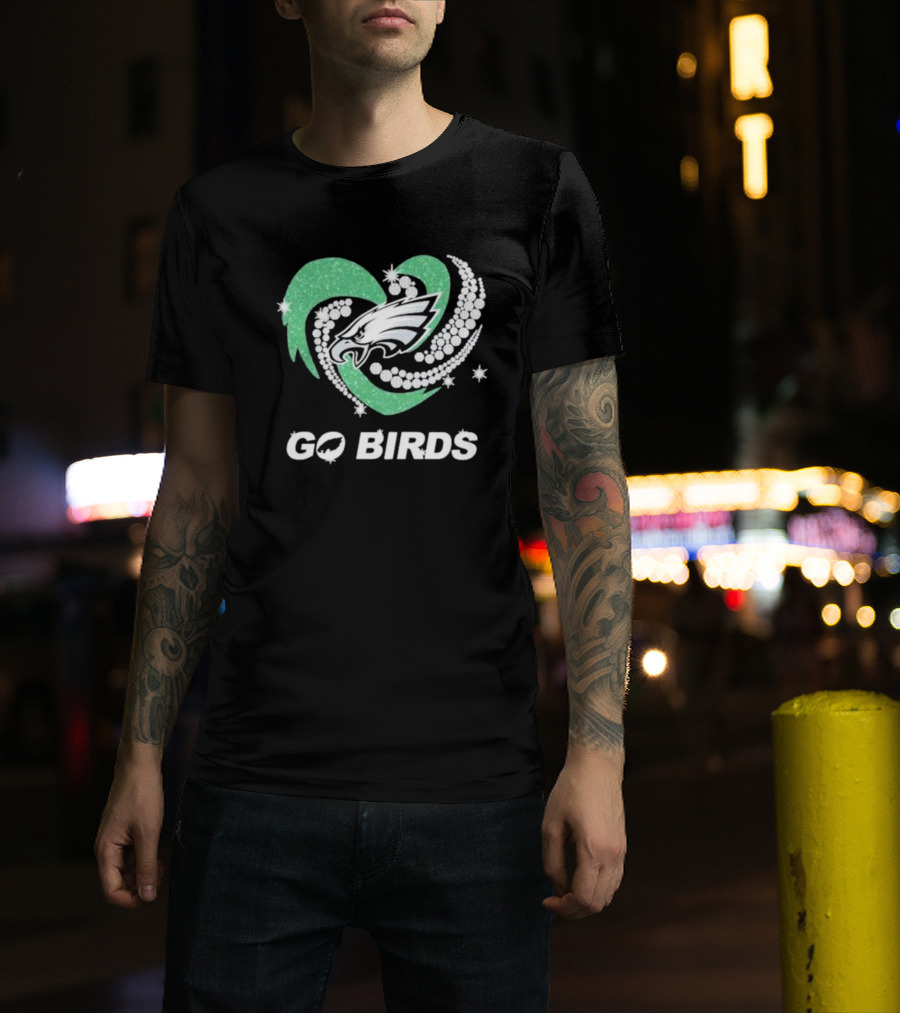 Philadelphia Eagles Go Birds Sparkling Heart T-Shirt