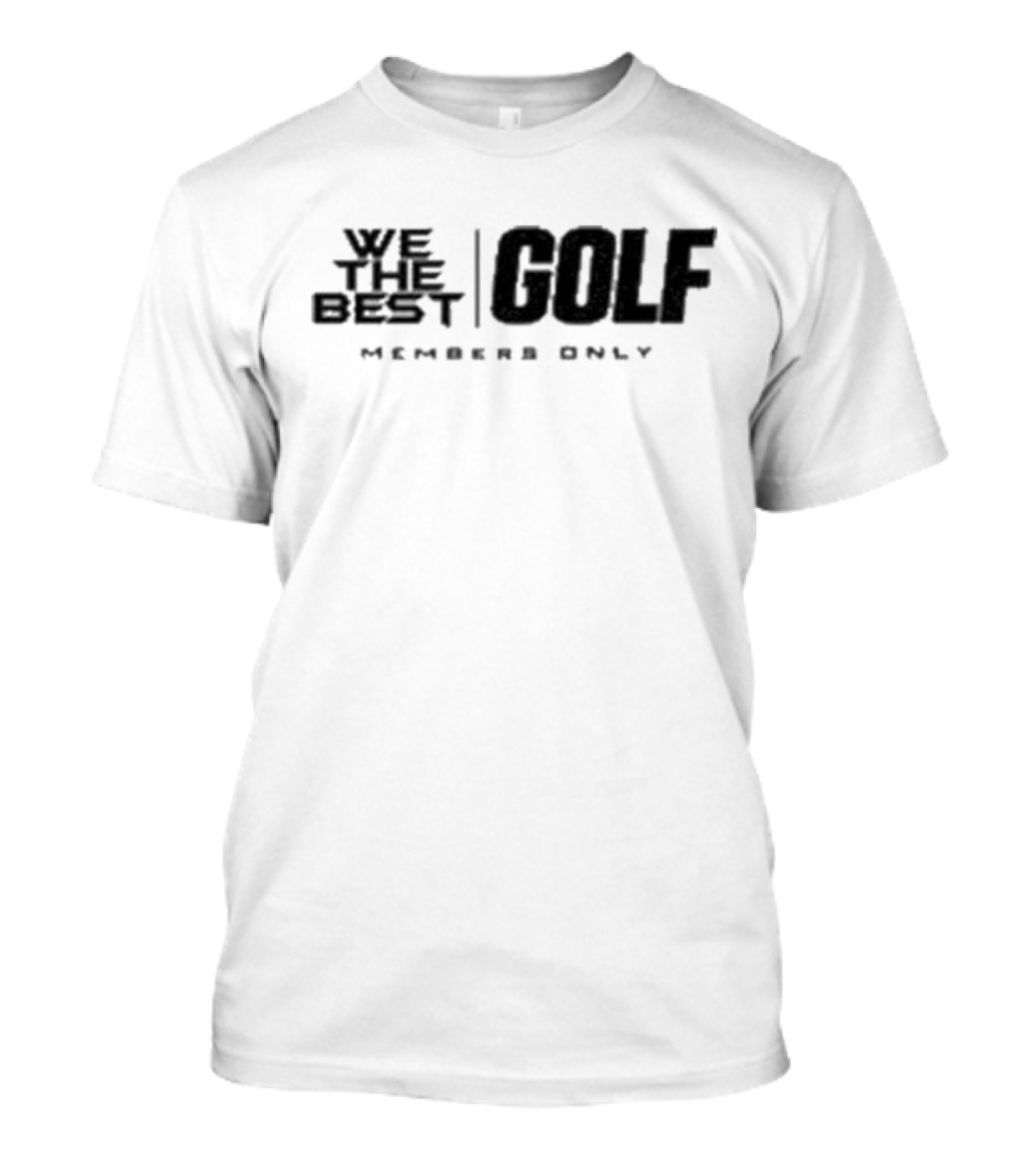 We The Best Golf Ivory Members Only Let's Go Golfing T-Shirt