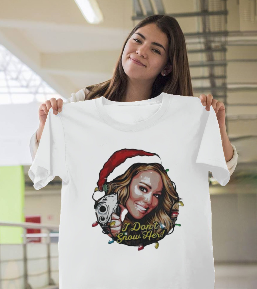 Nordacious Merch Santa Hat I Don’t Snow Her T-Shirt