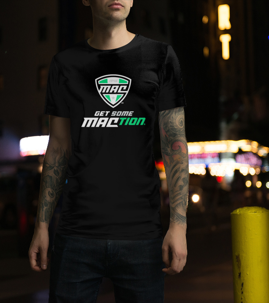 MAC 1946 Logo Get Some MACtion American Conference T-Shirt