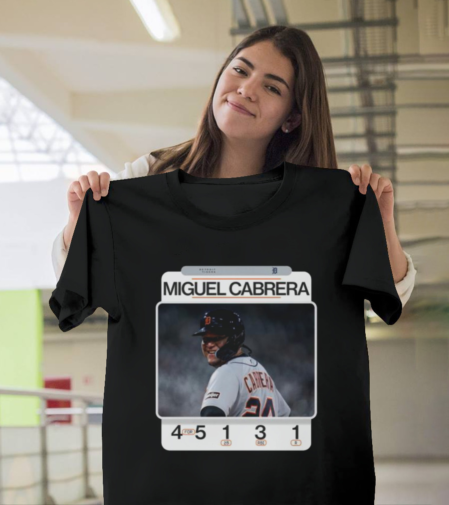 Miguel Cabrera 49th Career 4-Hit Game Detroit Tigers 24 Baseball Statistics T-Shirt