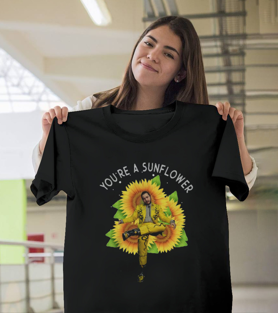 You're A Sunflower Post Malone Yellow Suit With Sunflowers T-Shirt