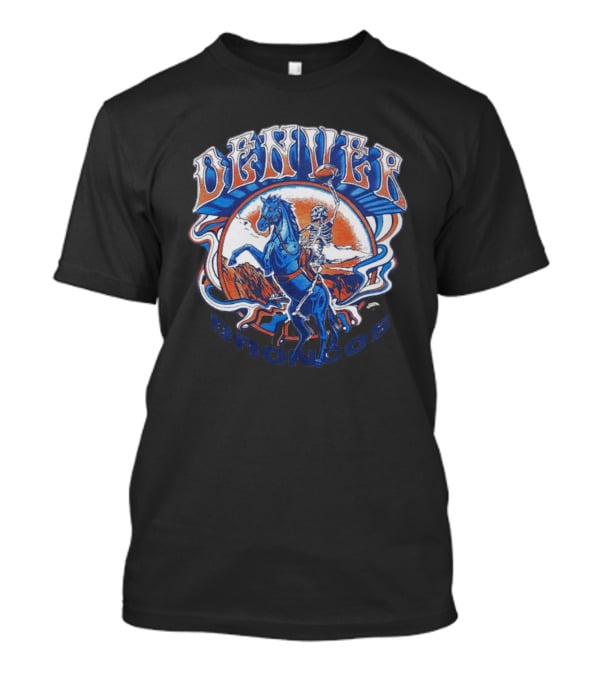 Nfl X Grateful Dead X Denver Broncos Skeleton Riding Horse Football T-Shirt