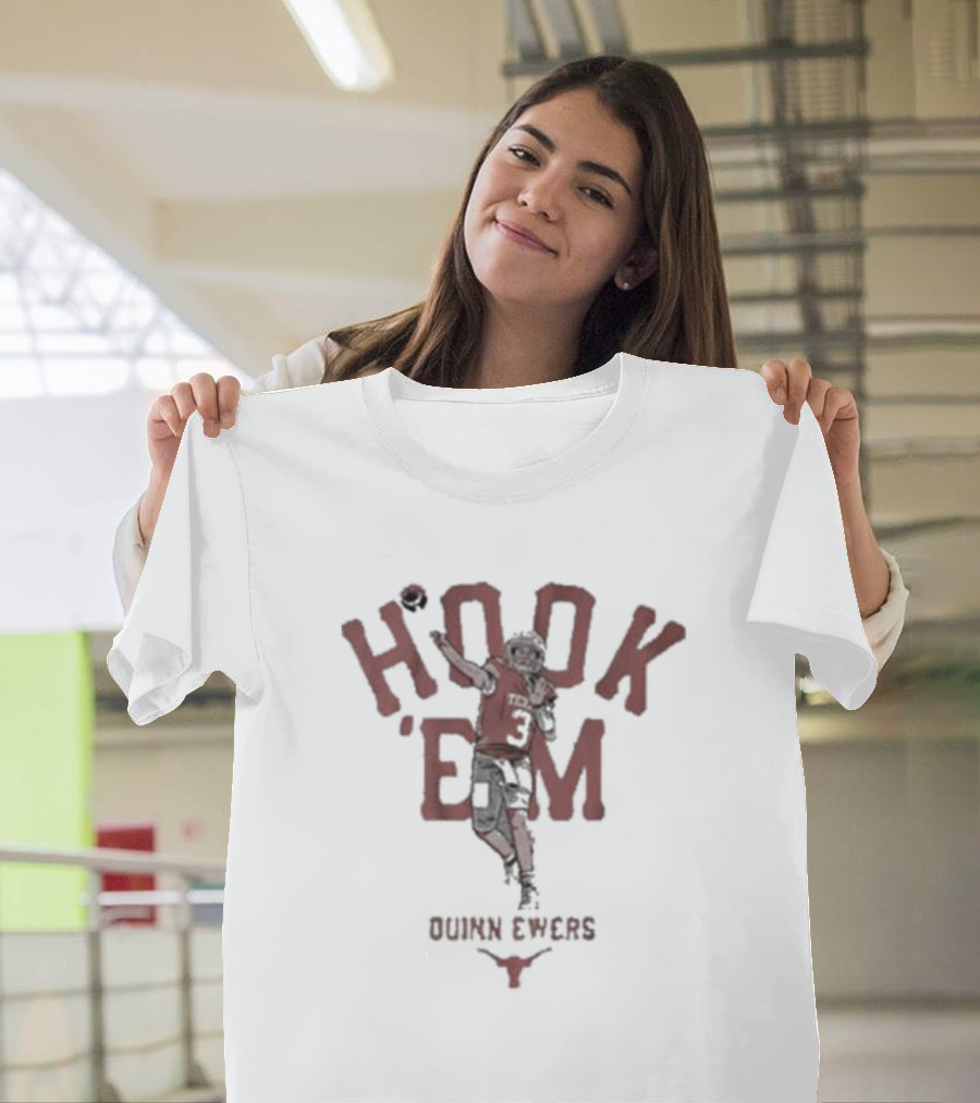 Hook 'Em Quinn Ewers Texas Football T-Shirt