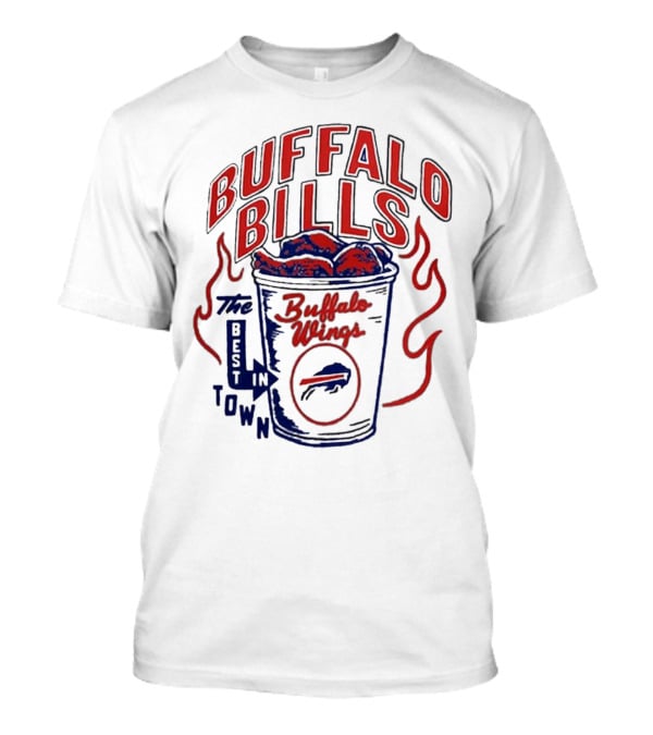 Buffalo Bills Best In Town Buffalo Wings NFL Flavortown Homage T-Shirt