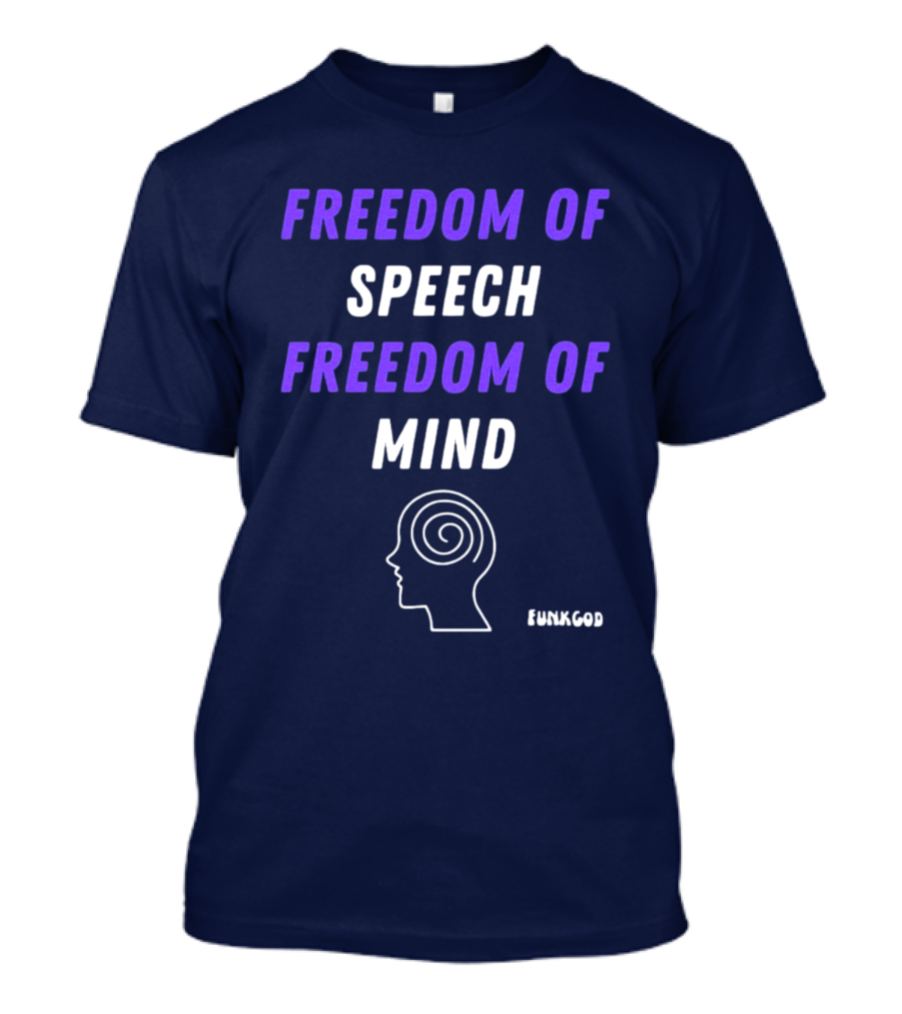 FUNKGOD Freedom Of Speech Freedom Of Mind Head Outline Spiral T-Shirt
