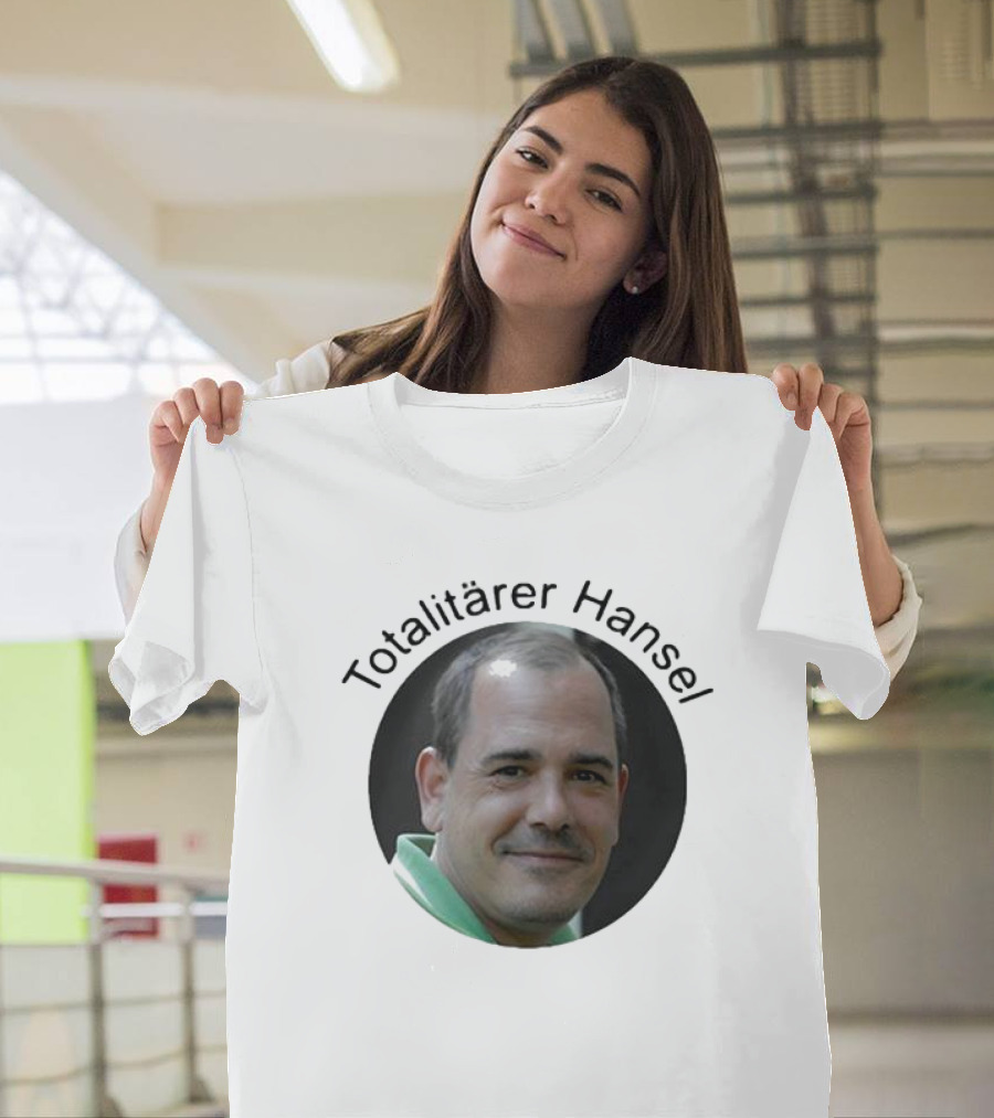 Totalitärer Hansel T-Shirt