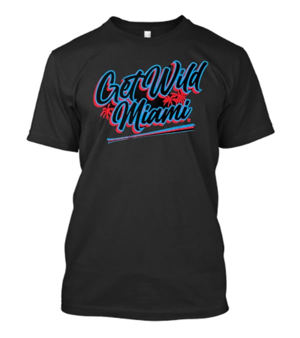 Get Wild Miami Palm Tree Vibe 2003 Season T-Shirt