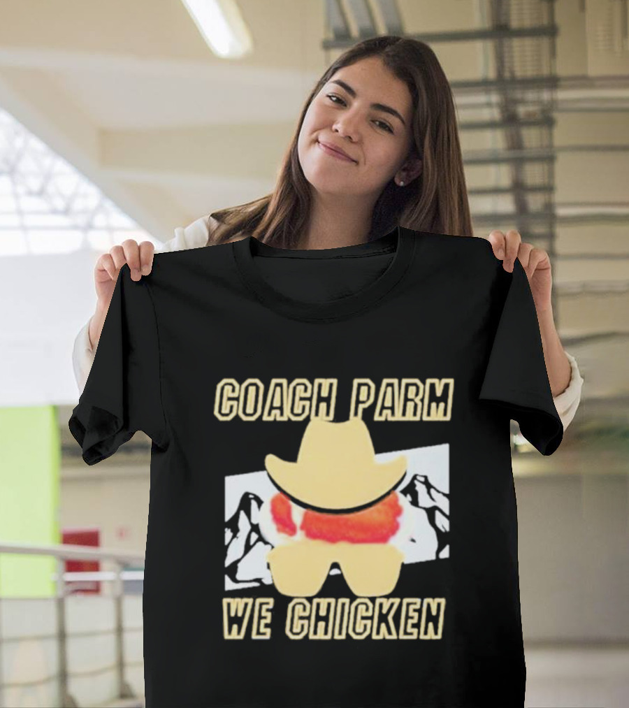 Coach Parm We Chicken T-Shirt