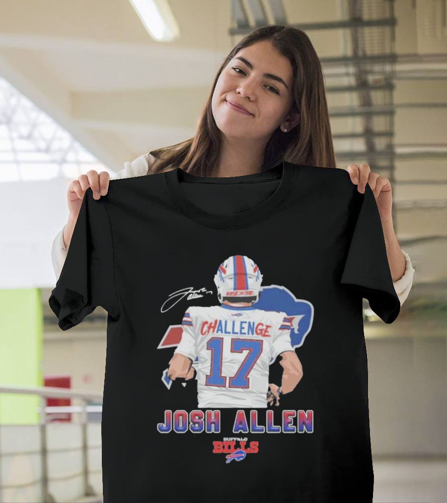 Josh Allen Challenge 17 Buffalo Bills Rise 17th T-Shirt