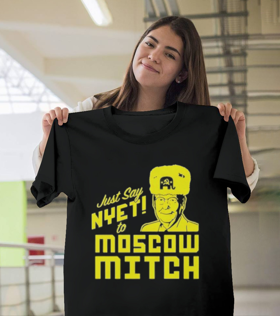 Just Say Nyet To Moscow Mitch Hammer And Sickle Hat T-Shirt