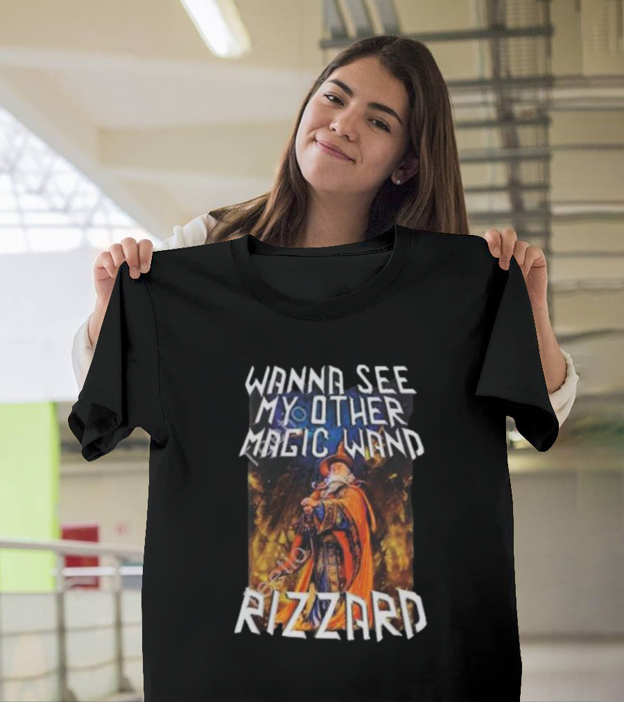 Wanna See My Other Magic Wand Rizzard Wizard Theme With Orange Cloak And Staff T-Shirt