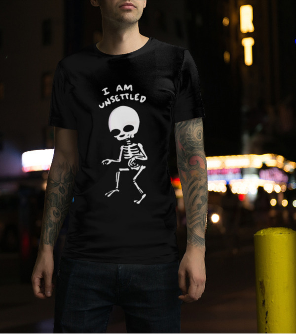 I Am Unsettled Nathanwpyle Skeleton Character T-Shirt