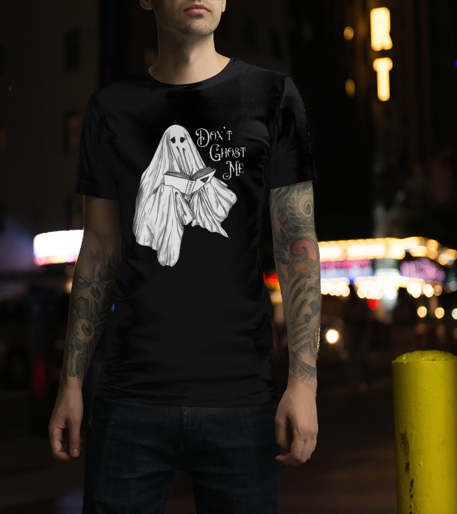 Morbid Don't Ghost Me Halloween Ghost Reading Book T-Shirt