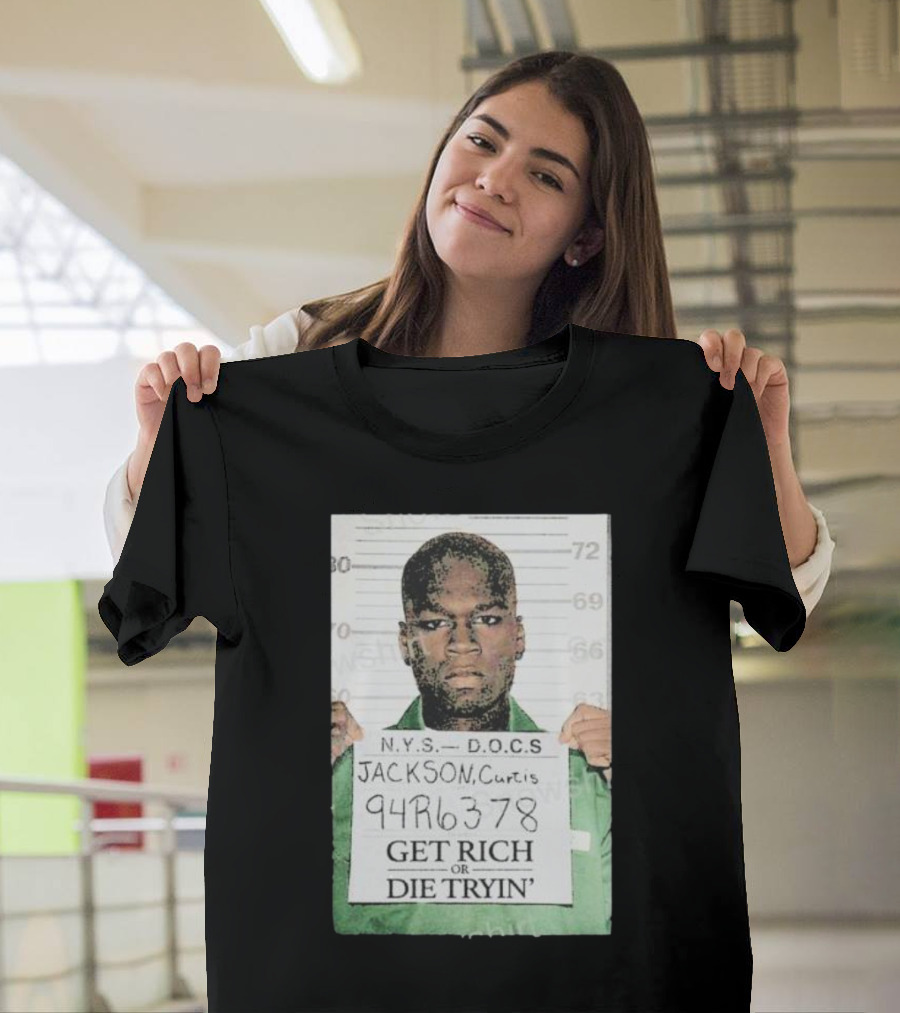 Dababy 50Cent G Unit Curtis Jackson Mugshot Get Rich Or Die Tryin T-Shirt
