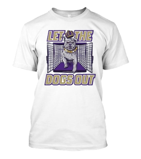 LET THE DOGS OUT Bulldog Escaping With Crown From Purple Cage T-Shirt