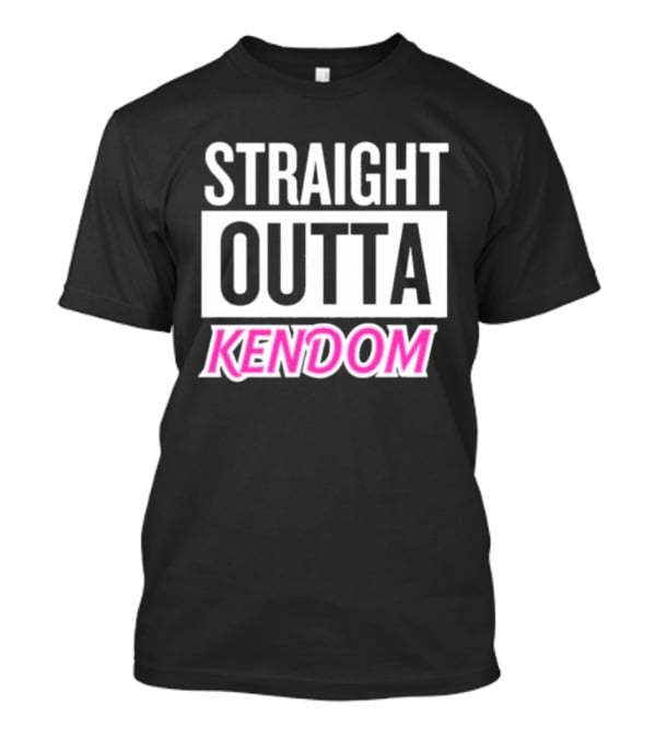 Straight Outta Kendom T-Shirt