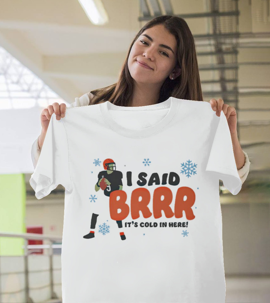 I Said Brrr It’s Cold In Here Bengals Football Player Snowflakes T-Shirt