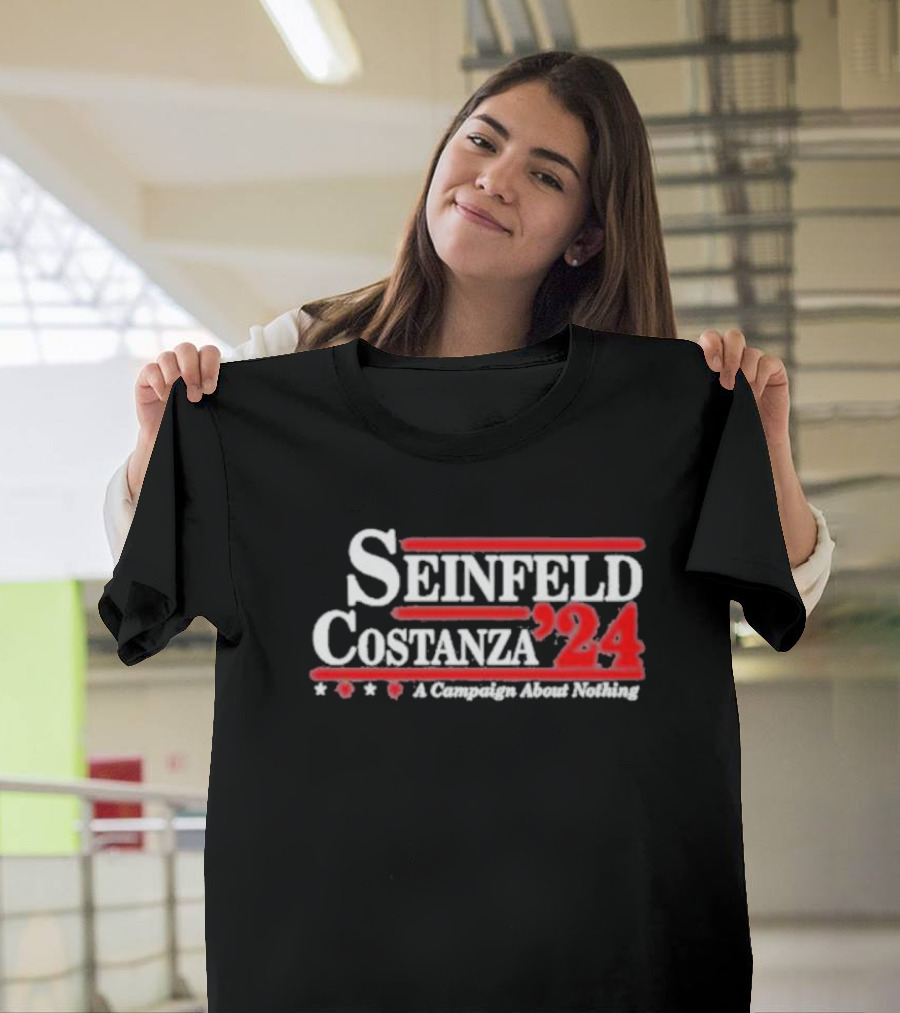 Seinfeld Costanza '24 A Campaign About Nothing Retro Political T-Shirt