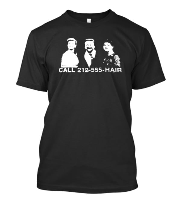 Stephen Gibbons Call 212-555-HAIR T-Shirt