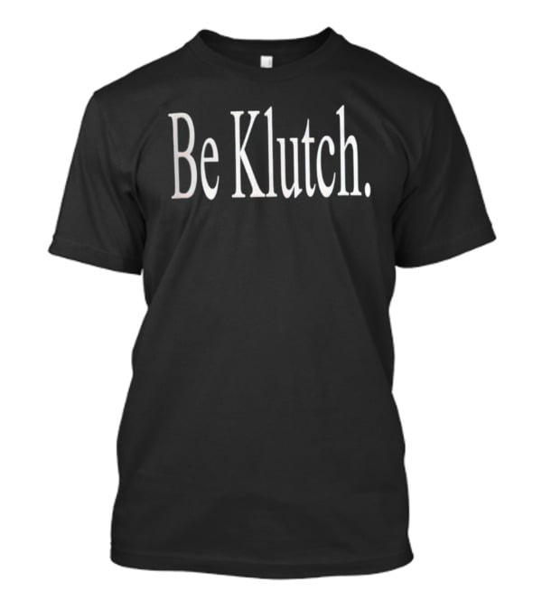 Rich Paul Be Klutch Basketball Merchandise T-Shirt
